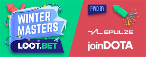 dota 2 loot bet winter masters